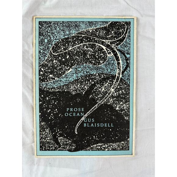 Prose Ocean limited edition paperback by Gus Blaisdell Pictures by Chuck Miller - Picture 1 of 6